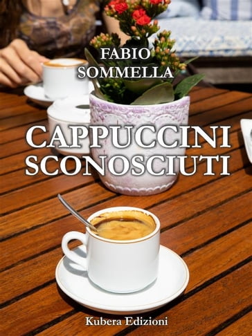 Cappuccini sconosciuti - Fabio Sommella