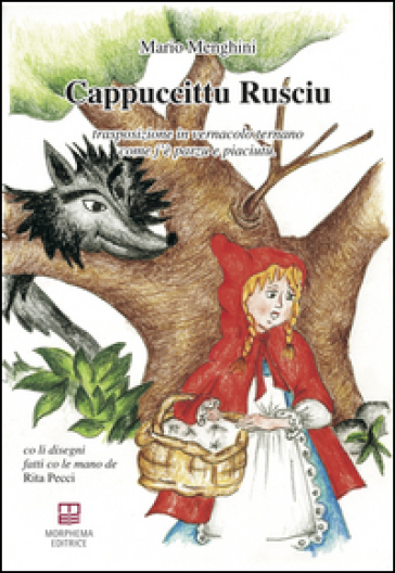 Cappuccittu rusciu. Testo ternano - Mario Menghini