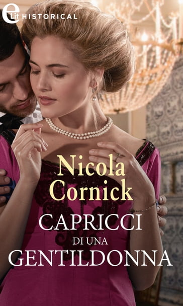 Capricci di una gentildonna (eLit) - Nicola Cornick