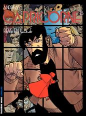 Capricorne - tome 13 - Rêve en cage