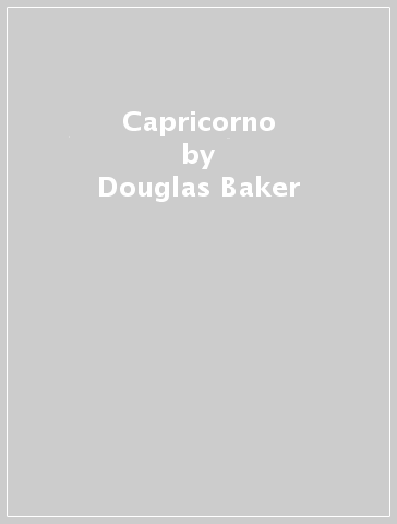 Capricorno - Douglas Baker