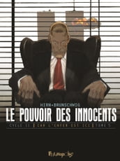 Car l enfer est ici (Tome 5) - 11 septembre