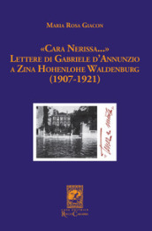 «Cara Nerissa...». Lettere di Gabriele d