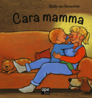 Cara mamma. Ediz. a colori - Guido Van Genechten