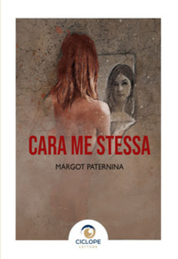 Cara me stessa - Margot Paternina