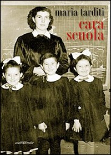 Cara scuola - Maria Tarditi