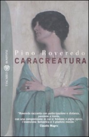 Caracreatura - Pino Roveredo