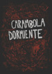 Carambola dormiente