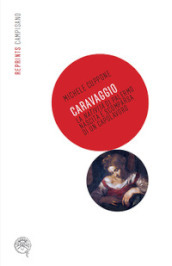 Caravaggio, la Natività di Palermo. Nascita e scomparsa di un capolavoro