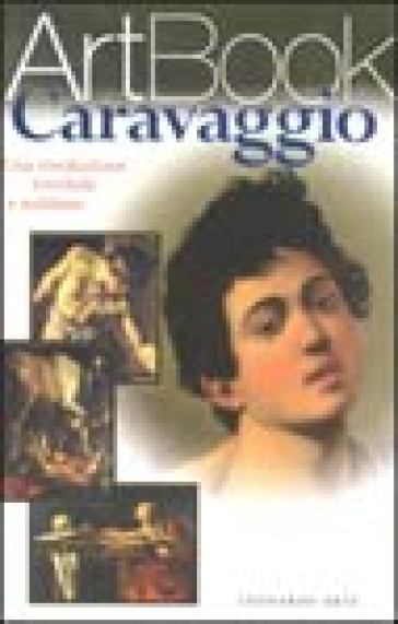 Caravaggio. Il pittore assassino - Rosa Giorgi  NA