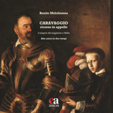 Caravaggio ricorso in appello - Benito Melchionna