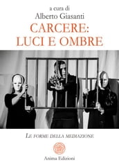 Carcere: luci e ombre