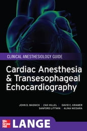 Cardiac Anesthesia and Transesophageal Echocardiography