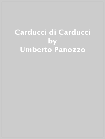 Carducci di Carducci - Umberto Panozzo