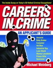 Careers in Crime