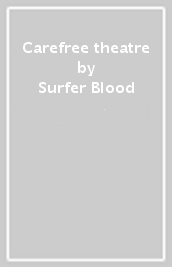 Carefree theatre