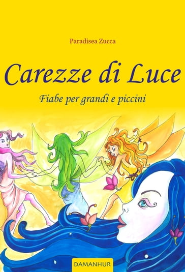 Carezze di Luce - Paradisea Zucca