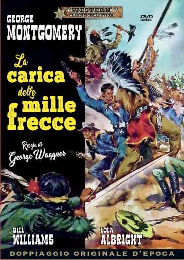 Carica Delle 1000 Frecce (La) - George Waggner