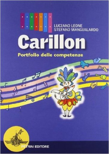 Carillon. Modulo A-B. Con quaderno, portfolio e CD Audio. Per la Scuola media - Luciano Leone - Stefano Mangialardo