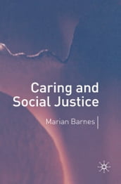 Caring and Social Justice