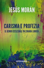 Carisma e profezia