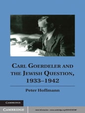 Carl Goerdeler and the Jewish Question, 19331942