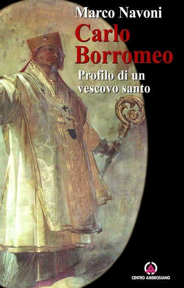 Carlo Borromeo - Marco Navoni