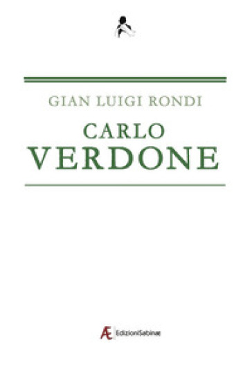 Carlo Verdone - Gian Luigi Rondi