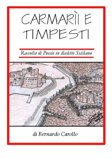 Carmarìi e Timpesti - Bernardo Carollo