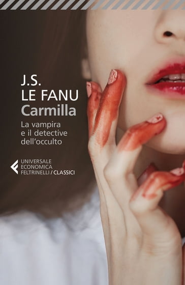 Carmilla - Joseph Sheridan Le Fanu - Stella Sacchini