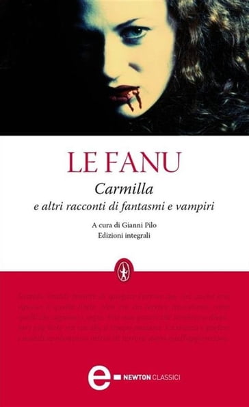 Carmilla e altri racconti di fantasmi e vampiri - Joseph Sheridan Le Fanu