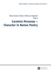 Carminis Personae Character in Roman Poetry