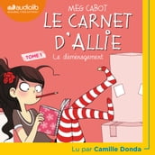 Le Carnet d Allie 1 - Le Déménagement