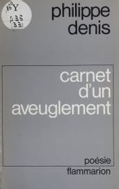 Carnet d un aveuglement