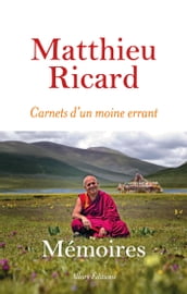 Carnets d un moine errant - Mémoires