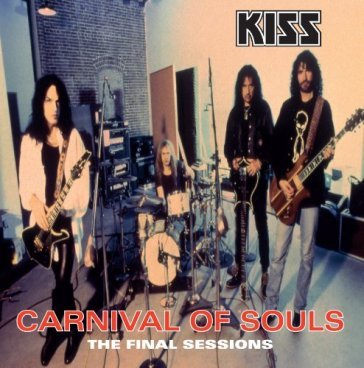 Carnival of souls -ltd- - Kiss