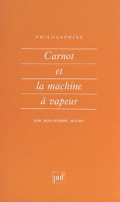 Carnot et la machine à vapeur