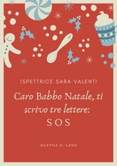 Caro Babbo Natale, ti scrivo tre lettere: SOS