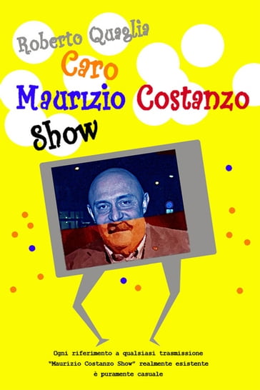 Caro Maurizio Costanzo Show - Roberto Quaglia