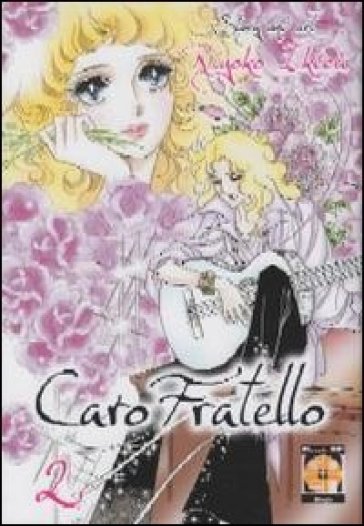 Caro fratello. 2. - Riyoko Ikeda