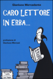 Caro lettore in erba...