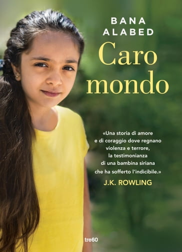 Caro mondo - Bana Alabed