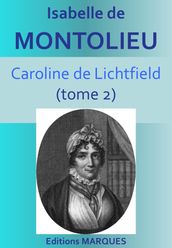 Caroline de Lichtfield (tome 2)
