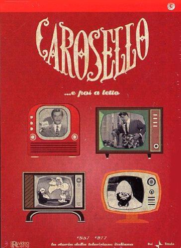 Carosello - 1957-1977: La storia della televisione italiana (4 DVD)