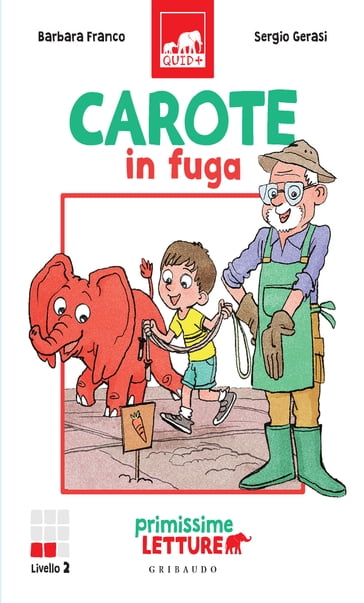 Carote in fuga - Barbara Franco