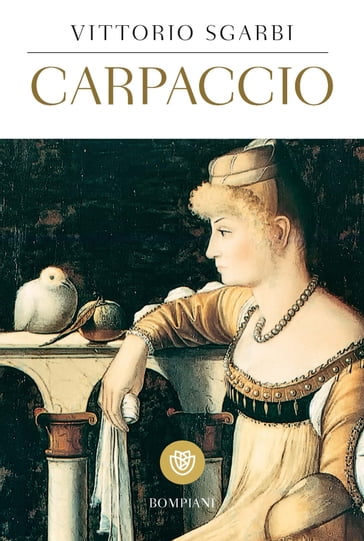 Carpaccio - Vittorio Sgarbi