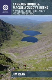 Carrauntoohil and MacGillycuddy s Reeks