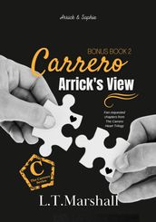 Carrero: Arrick s View Bonus Book 2