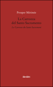 La Carrozza del Santo Sacramento