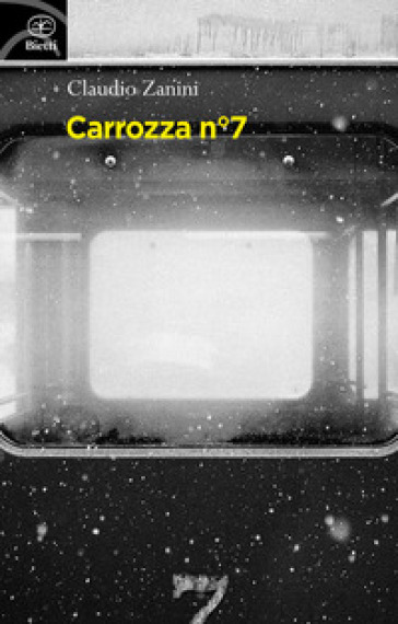 Carrozza nº 7 - Claudio Zanini